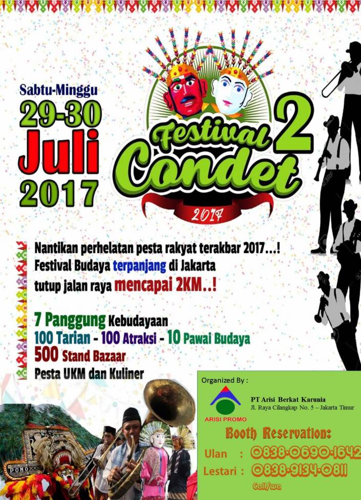 Condet Festival Ke-2 29-30 Juli 2017 @ Sepanjang Jalan Raya Condet